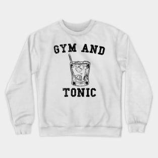 Gym and juice distressed Crewneck Sweatshirt